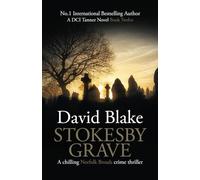 Stokesby Grave: A chilling Norfolk Broads crime thriller