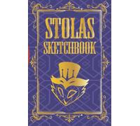 STOLAS SKETCHBOOK HELLUVA BOSS STYLE - 104 BLANK PAGES IN THE STYLE STOLAS' GRIMOIRE: STOLAS SKETCHBOOK HELLUVA BOSS STYLE - 104 BLANK PAGES IN THE STYLE STOLAS' GRIMOIRE
