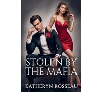 Stolen by the Mafia
