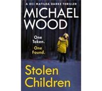 Stolen Children by Michael Wood Paperback Book Michael Wood (Auteur)