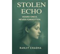 Stolen Enho: Heard Once. Never Forgotten.