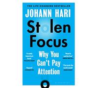Johann Hari – Stolen Focus – Pourquoi vous n'arrivez pas à vous concentrer – Poche