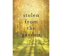 Stolen From The Garden