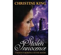 Stolen Innocence: A Regency Romance on the Moors