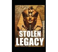 Stolen Legacy by George G. M James illustrated