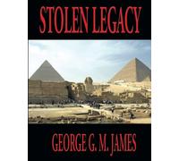 STOLEN LEGACY: The Egyptian Origins of Greek Philosophy