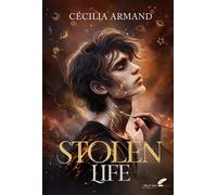 Stolen life - Cécilia Armand - BLACK INK EDITIONS - broché - Roman