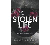 Stolen life: Wo Hoffnung wächst