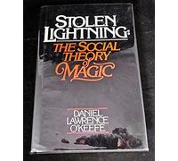 Stolen Lightning: The Social Theory of Magic