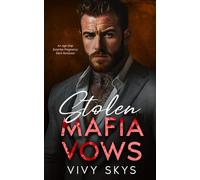 Stolen Mafia Vows: An Age Gap Surprise Pregnancy Dark Romance