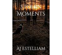 Stolen Moments