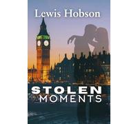 STOLEN MOMENTS