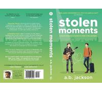 Stolen Moments: A Secret Romance Is Hardest To Hide In The Spotlight
