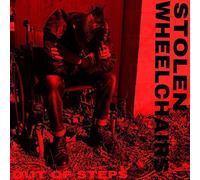 Stolen Wheelchairs - Out of Steps [Import]