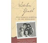 Stolen Youth Fraces Irwin, Isabelle Chocko, Jane Lipski, Lotti Kahana-Aufleger, Margit Rabb Kalina (Auteur)
