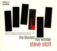 Steve Stoll – Blunted Boy Wonder – CD
