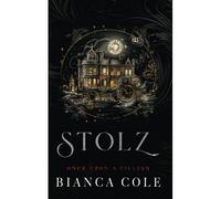 Stolz: Eine Dunkle Mafia Romanze (Once Upon A Villain)