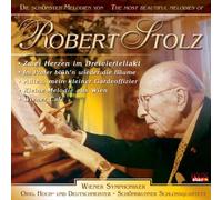 Stolz Robert - Die Schönsten Melodien