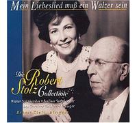 Stolz,Robert - Mein Liebeslied Muss EIN Walze [Import]