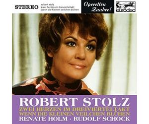 Stolz, Robert - Zwei Herzen Im Dreivier [Import]