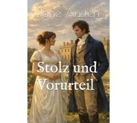 Stolz und Vorurteil