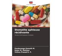 Stomatite aphteuse récidivante: Facteurs étiologiques multiples