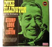 Stomp, Look And Listen - Duke Ellington And His Orchestra LP