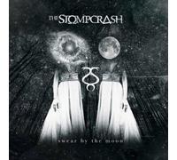 Stompcrash – Swear By The Moon – Soulfood Music
