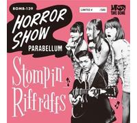 Stompin' Riff Raffs - Horror Show / Parabellum [Vinyl LP]