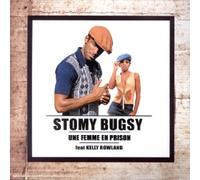 Stomy Bugsy - Une Femme en Prison [Import]