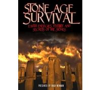 Age Survival: Earth Energies, Fertility and Secrets of The Stones