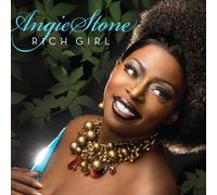 Stone, Angie - Rich Girl