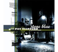 Stone Blue by Pat Martino & Joyous Lake (2008-08-19)