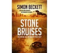 Stone Bruises by Simon Beckett Beckett, Simon (Auteur)