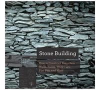 Stone Building How to Make New England Style Walls and Other Structures the Old Way by Kevin Gardner Kevin Gardner (Auteur)