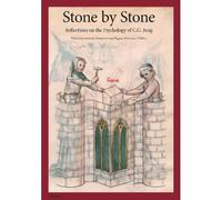 Stone By Stone: Reflections On The Psychology Of C.G. Jung