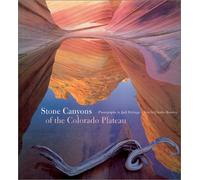 Stone Canyons of the Colorado Plateau