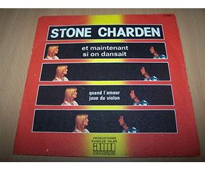 Stone & Charden - Et maintenant si on dansait - Quand l'amour joue du violon - 45 tours - 7"