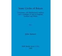 Stone Circles Of Britain, Part I