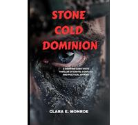 STONE COLD DOMINION: A Gripping Dark State Thriller of Cartel Conflict and Political Affairs