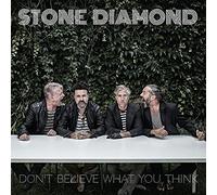 Stone Diamond - Don'T Believe What You Think