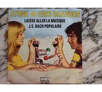 Stone et Charden - Laisse aller la musique - Stone et Éric Charden