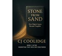 Stone From Sand: How Digital Assets Became Tangible