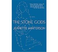 Stone Gods Jeanette Winterson (Auteur)
