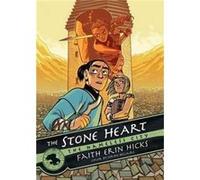 Stone Heart Faith Erin Hicks, (Auteur)