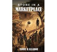 STONE IN A MARKET PLACE