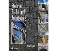 Stone in Traditional Architecture Campbell, David (Auteur)