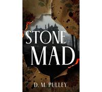Stone Mad - D. M. Pulley - Blackstone Publishing - ebook (ePub) - Livre