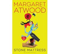 Stone Mattress: Nine Tales