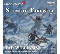 Stone of Farewell (1 of 3) [Dramatized Adaptation]: Memory, Sorrow, and Thorn 2 (Memory, Sorrow, and Thorn)